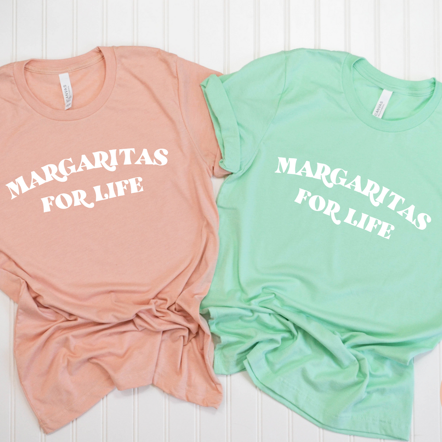 Margaritas For Life Tee